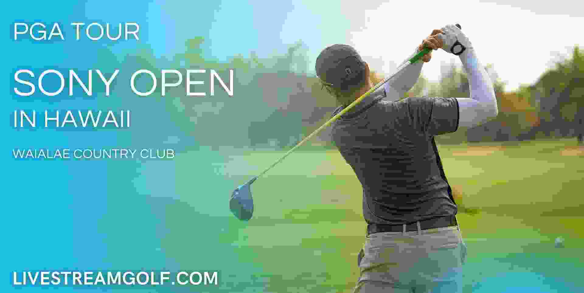 Sony Open In Hawaii Golf Live Stream
