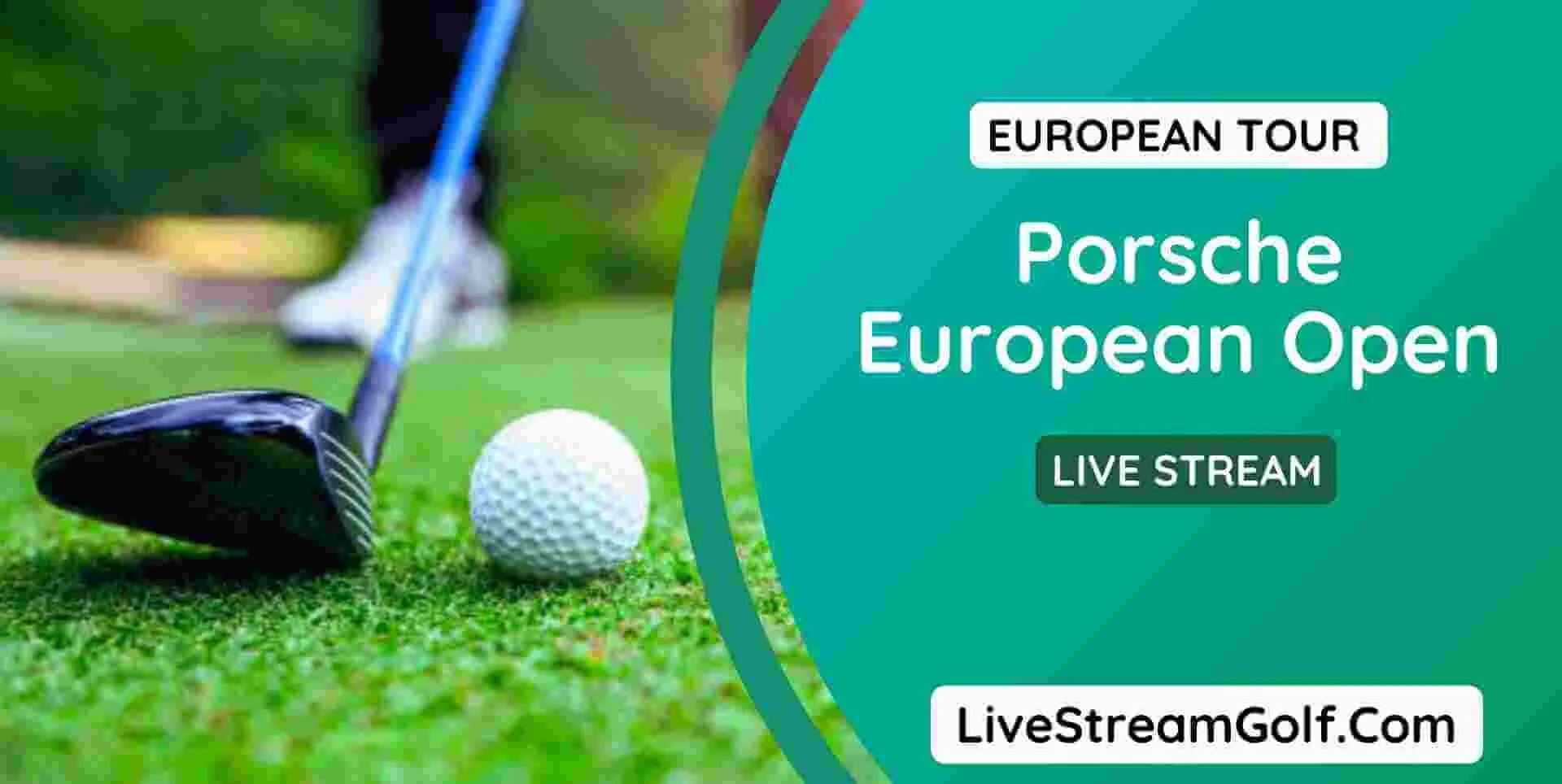 Porsche European Open Live Stream Golf