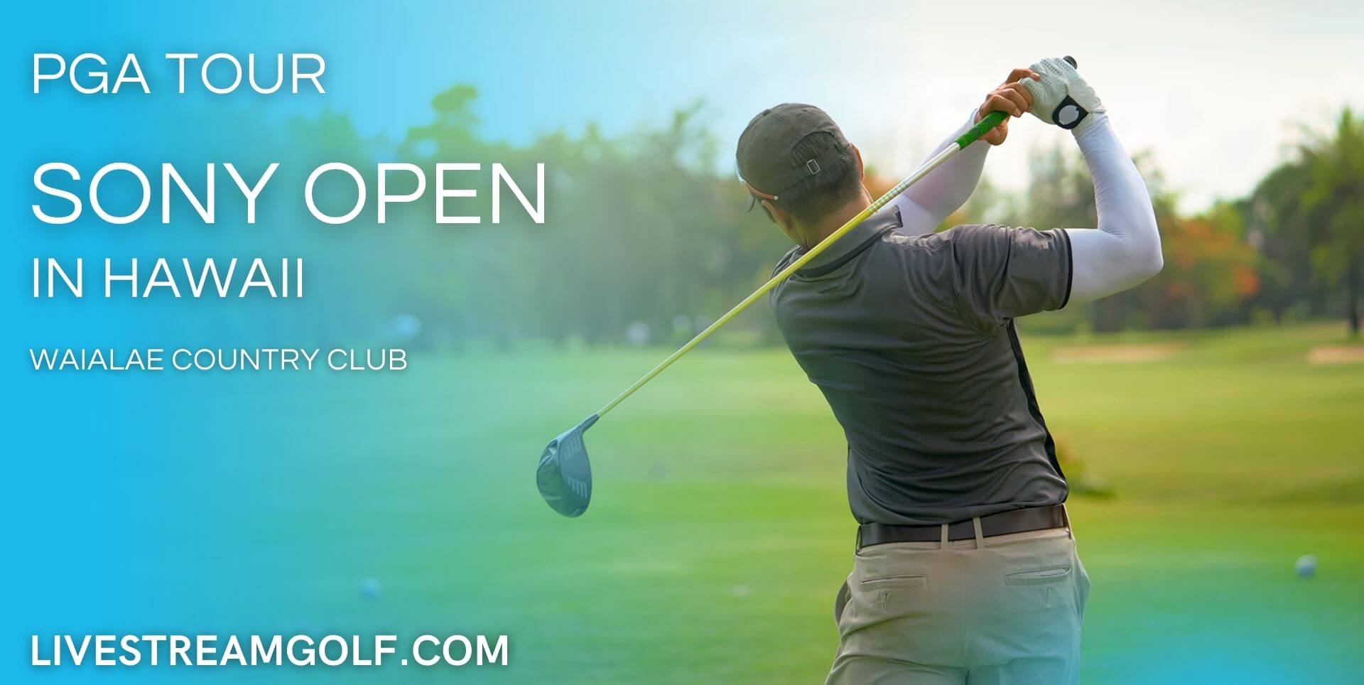Sony Open In Hawaii Golf Live Stream