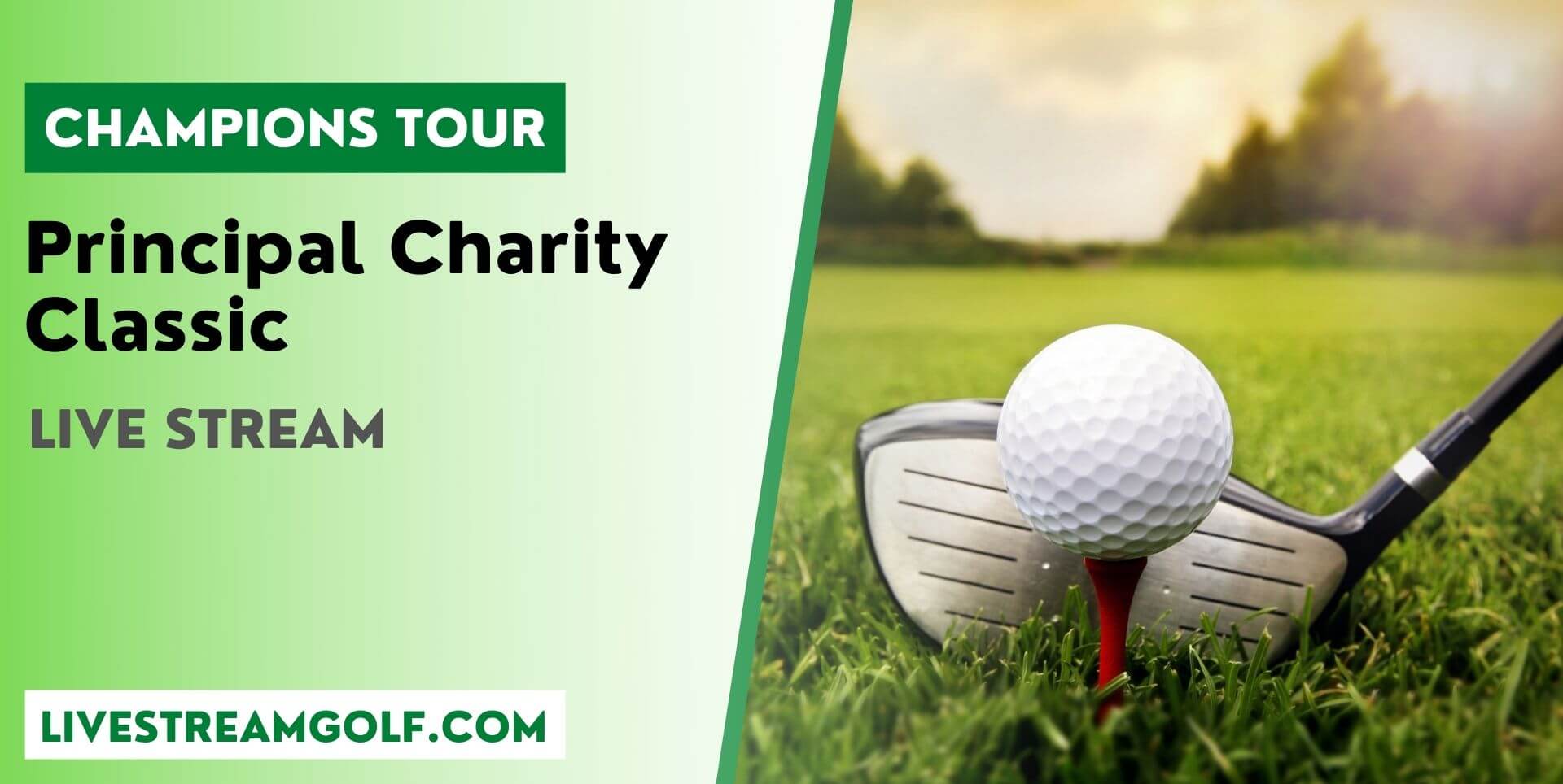 Principal Charity Classic Live Streaming Champions Tour