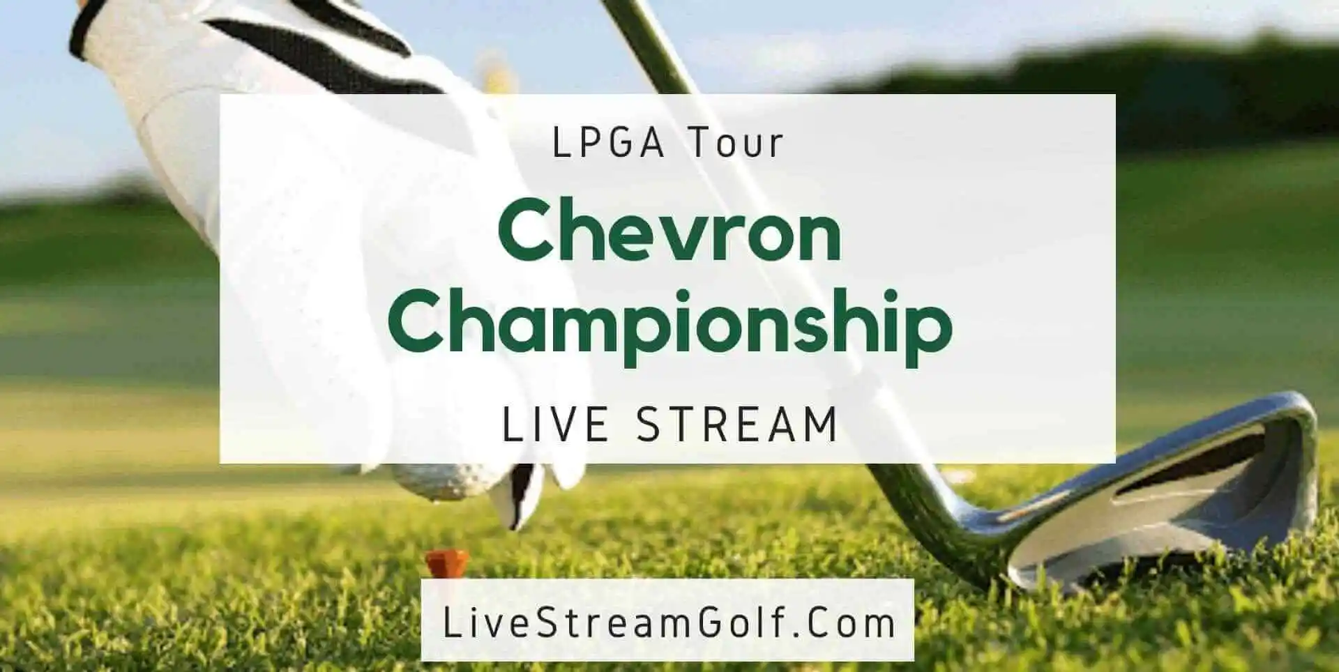 The Chevron Championship Day 3 Live Stream: LPGA Tour 2024