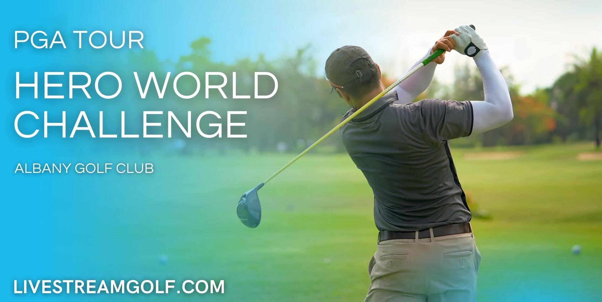 Hero World Challenge Day 1 Live Stream: PGA Tour 2022