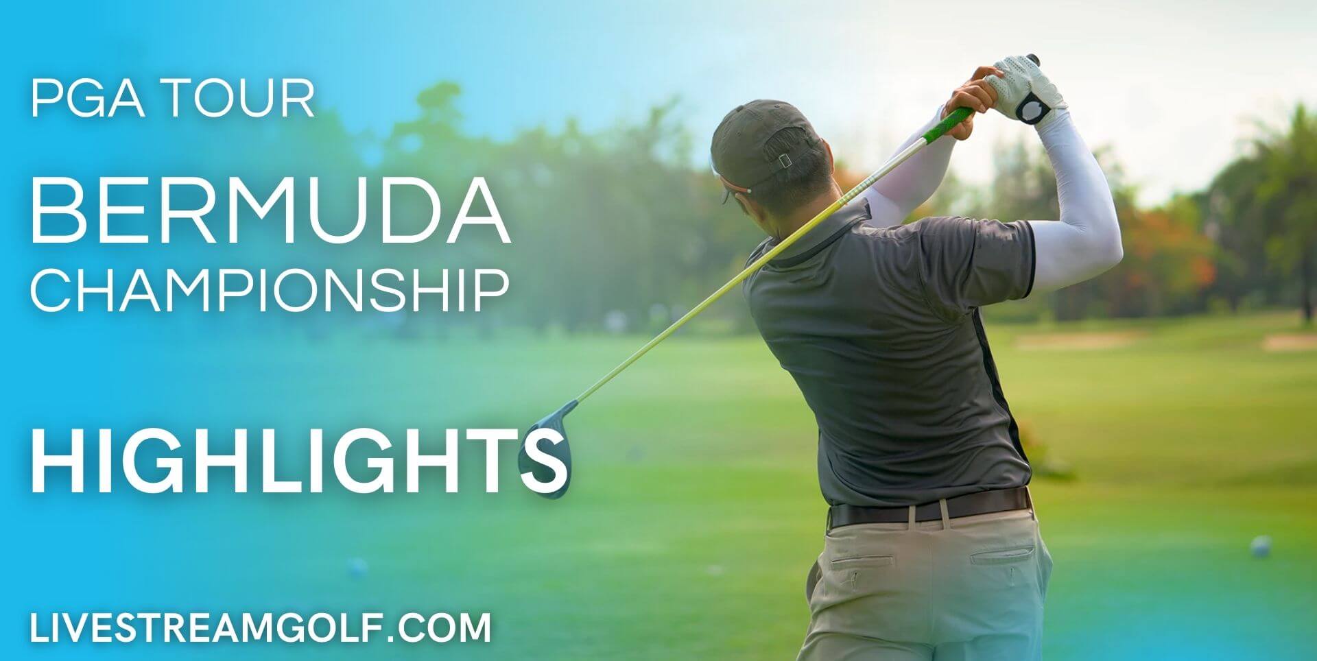 Bermuda Championship Rd 1 Highlights PGA Tour 2021