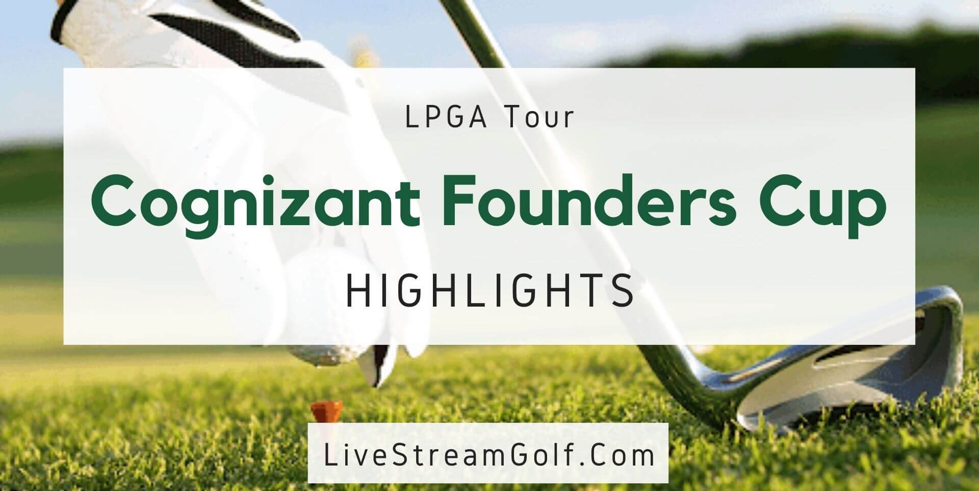 Cognizant Founder Cup Day 2 Highlights LPGA 2022