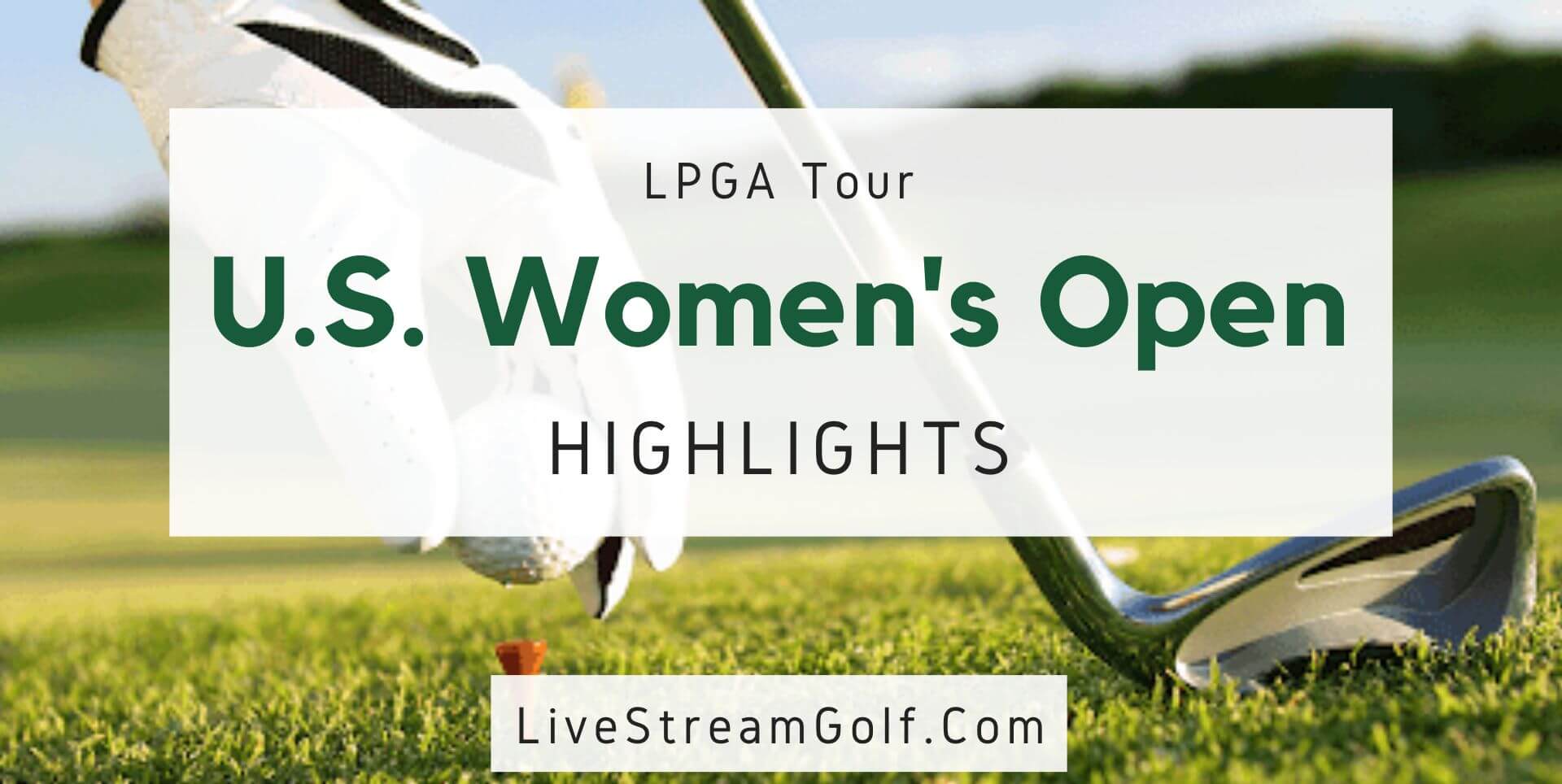 US Women Open Day 1 Extended Highlights LPGA 2022