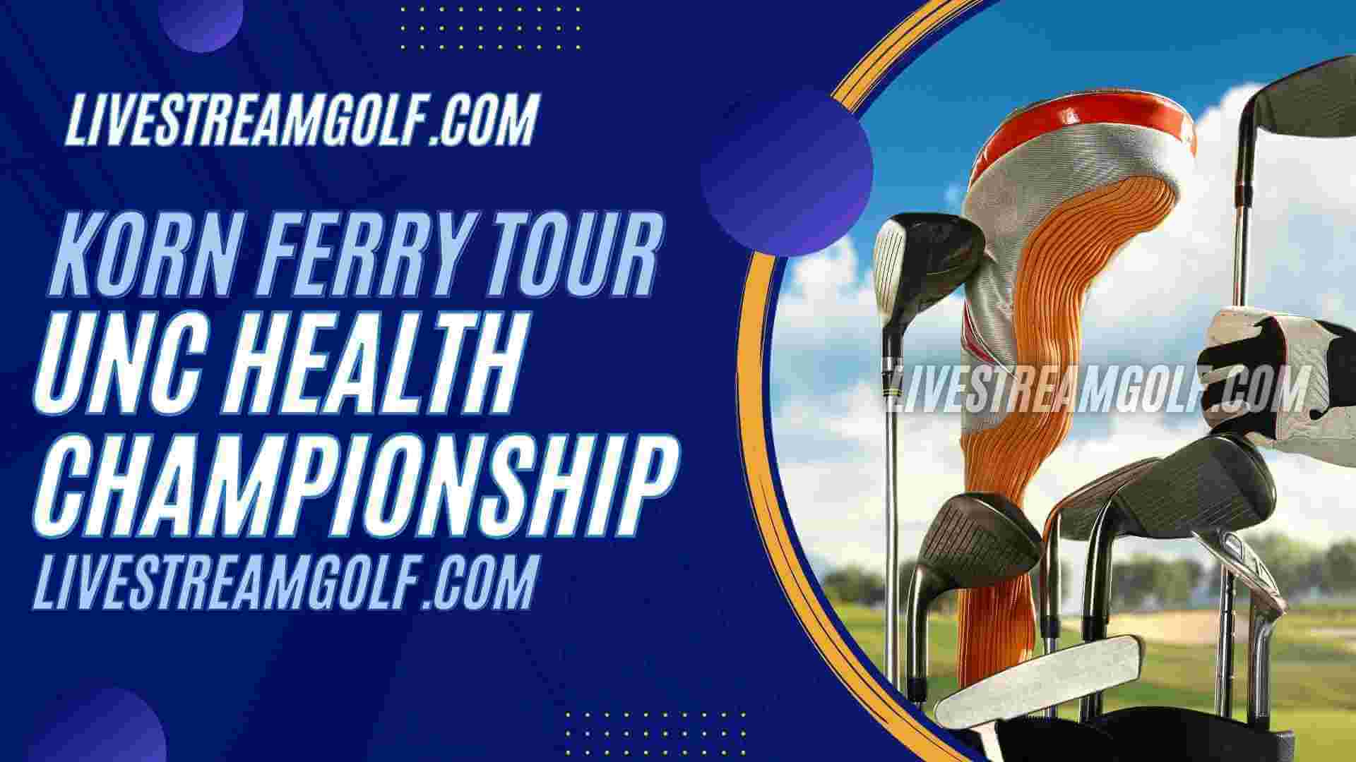 UNC Health Championship Day 1 Live Stream: Korn Ferry 2023